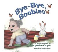 Jacqueline Cooper Bye-Bye, Boobies (Copertina rigida) Little Goodbyes