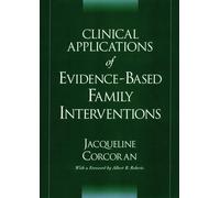 Jacqueline Corc Clinical Applications of Evidence-Based Famil (Copertina rigida)