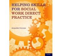 Jacqueline Corcoran Helping Skills for Social Work Direct Practice (Tascabile)