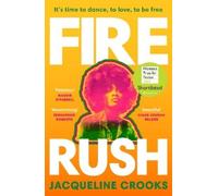 Jacqueline Crooks Fire Rush (Tascabile)