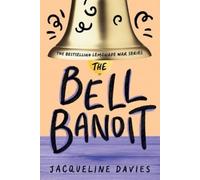Jacqueline Davies The Bell Bandit (Tascabile) Lemonade War Series