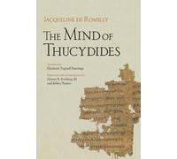 Jacqueline de Romilly The Mind of Thucydides (Tascabile)