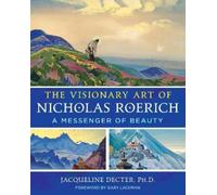 Jacqueline Decter The Visionary Art of Nicholas Roerich (Copertina rigida)