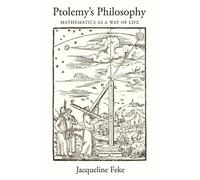 Jacqueline Feke Ptolemy's Philosophy (Tascabile)