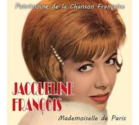 Jacqueline François - Mademoiselle de Paris (Patrimoine de la Chanson Française)