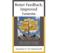 Jacqueline G. Van Schoonevel Better Feedback, Improved Lesson (Copertina rigida)