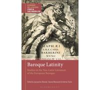 Jacqueline Glomski Baroque Latinity (Tascabile)
