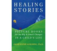 Jacqueline Golding Healing Stories (Tascabile)