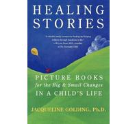 Jacqueline Golding Healing Stories (Tascabile)