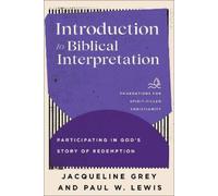 Jacqueline Grey Paul W. Lewi Introduction to Biblical Interpretatio (Tascabile)