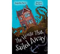 Jacqueline Harris The House that Sailed Away (Tascabile) Big Cat Read On