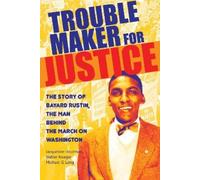 Jacqueline Houtman Walter Naegle Michael G. L Troublemaker for Just (Tascabile)