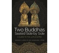 Jacqueline I. Stone Donald S. Lopez, J Two Buddhas Seated Side by Si (Tascabile)