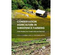 Jacqueline Jacque Conservation Agriculture in Subsistence Far (Copertina rigida)