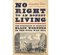 Jacqueline Jone No Right to an Honest Living (Winner of the P (Copertina rigida)