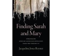Jacqueline Jones Royster Finding Sarah and Mary (Tascabile)