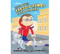 Jacqueline Jules Freddie Ramos Gets a Sidekick (Copertina rigida) Zapato Power