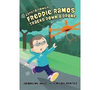 Jacqueline Jules Freddie Ramos Tracks Down a Drone (Copertina rigida)
