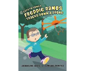 Jacqueline Jules Freddie Ramos Tracks Down a Drone (Copertina rigida)