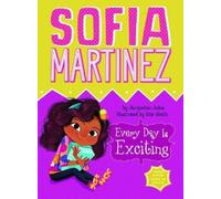 ,Jacqueline Jules Sofia Martinez: Every Day is Exciting (Tascabile)