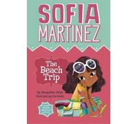 Jacqueline Jules The Beach Trip (Copertina rigida) Sofia Martinez