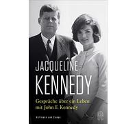 Jacqueline Kennedy Gespräche über ein Leben mit John F. Kenne (Copertina rigida)