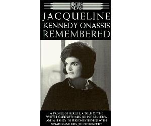 Jacqueline Kennedy Onassis Remembered