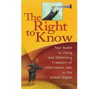 Jacqueline Klosek The Right to Know (Copertina rigida)
