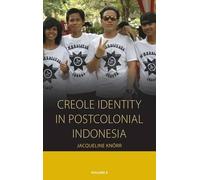 Jacqueline Knörr Creole Identity in Postcolonial Indonesia (Copertina rigida)