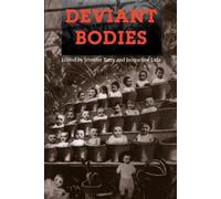Jacqueline L. Urla Deviant Bodies (Tascabile) Race, Gender, and Science