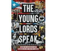 Jacqueline Laz The Young Lords Speak (Tascabile)
