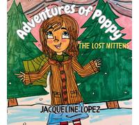 Jacqueline Lopez Adventures of Poppy (Tascabile)