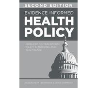 Jacqueline M Loversidge Joyce Evidence-Informed Health Policy, Secon (Tascabile)