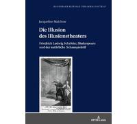 Jacqueline Malchow Die Illusion des Illusionstheaters (Copertina rigida)