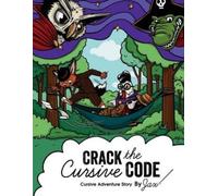 Jacqueline Mantikoski Mantikoski Jacqueline Crack the Cursive Code (Tascabile)