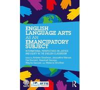 Jacqueline Manuel English Language Arts as an Emancipatory Subject (Tascabile)