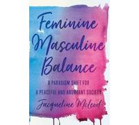 Jacqueline McLeod Feminine Masculine Balance (Tascabile)