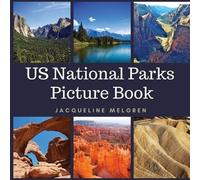 Jacqueline Melgren US National Parks Picture Book (Tascabile)