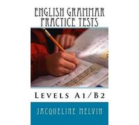 Jacqueline Melvin English Grammar Practice Tests (Tascabile)