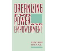 Jacqueline Mondros Scott Wilson Organizing for Power and Empowerment (Tascabile)