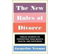 Jacqueline Newman The New Rules of Divorce (Tascabile)