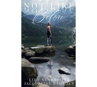 Jacqueline Ramsden Lily Seabrooke Not Like Before (Tascabile)