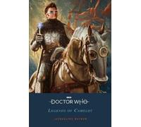 Jacqueline Rayner Doctor Who: Legends of Camelot (Tascabile)