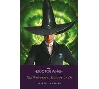 Jacqueline Rayner Doctor Who: The Wonderful Doctor of Oz (Tascabile)