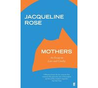 Jacqueline Rose Mothers (Tascabile)
