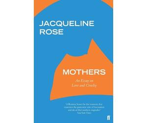 Jacqueline Rose Mothers (Tascabile)
