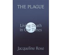 Jacqueline Rose The Plague (Copertina rigida)