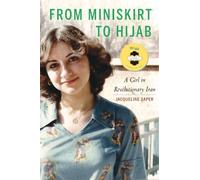 Jacqueline Saper From Miniskirt to Hijab (Copertina rigida)