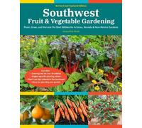 Jacqueline Soule Southwest Fruit & Vegetable Gardening, 2nd Edition (Tascabile)