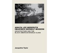 Jacqueline Taylor Amaza Lee Meredith Imagines Herself Modern (Copertina rigida)
